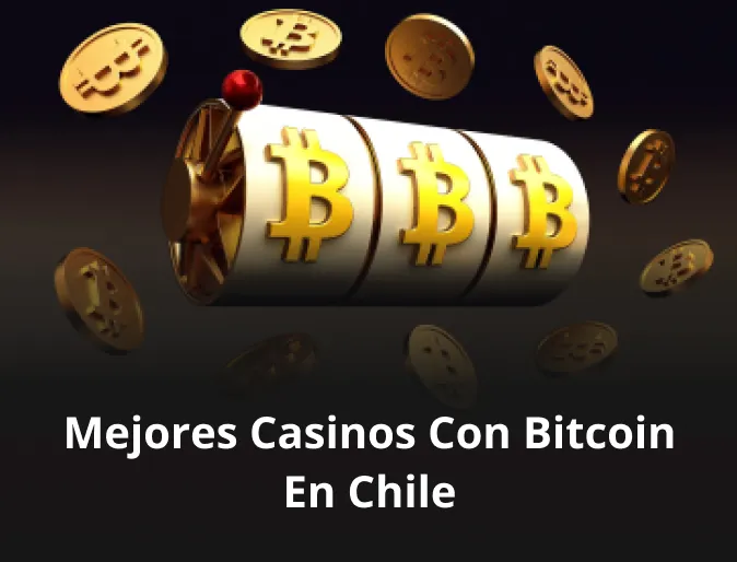mejores-casinos-con-bitcoin-en-chile